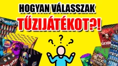 Hogyan válasszak tűzijátékot?!