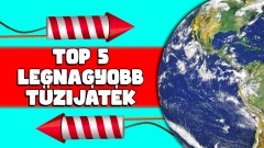 5 legnagyobb tűzijáték gömbbomba – Lélegzetelállító óriások az égen!