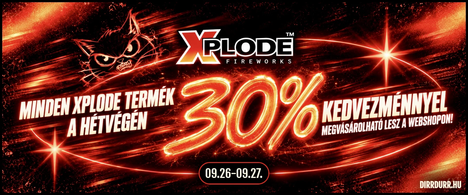 Explode Hétvége, -30% kedvezmény minden Explode, Extreme, Tiger