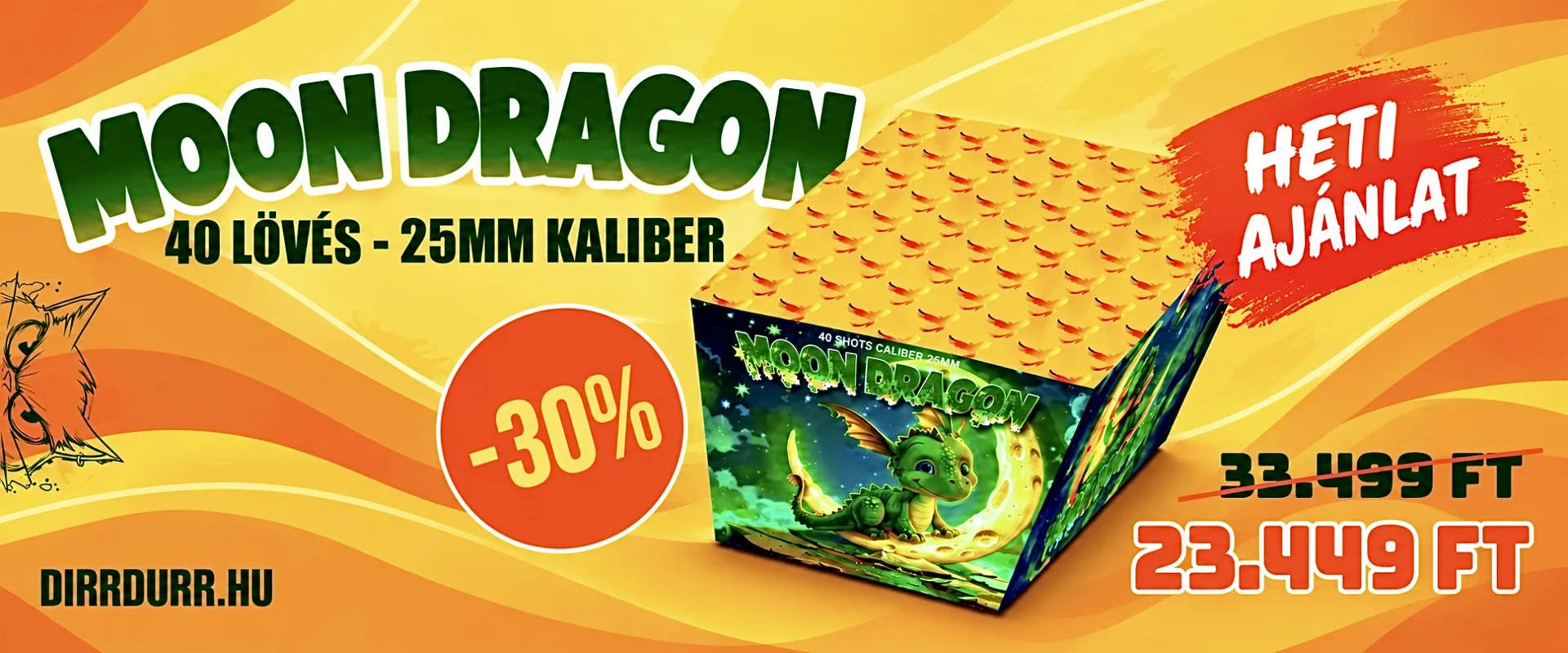 Heti Akciós Ajánlat - Moon Dragon